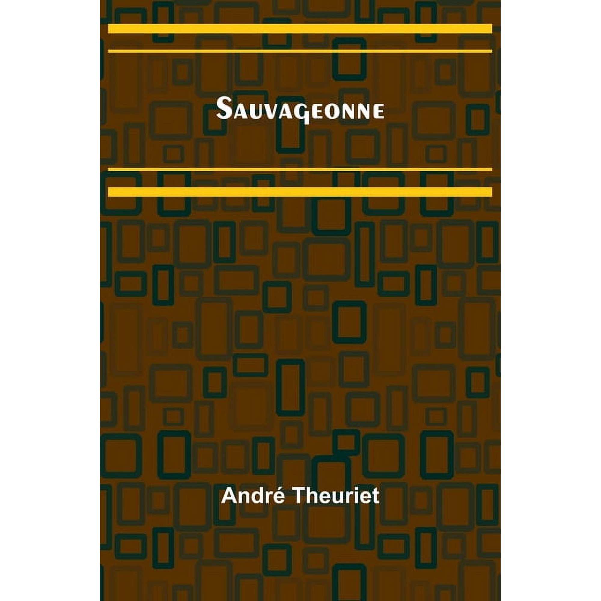 Sauvageonne, (Paperback)