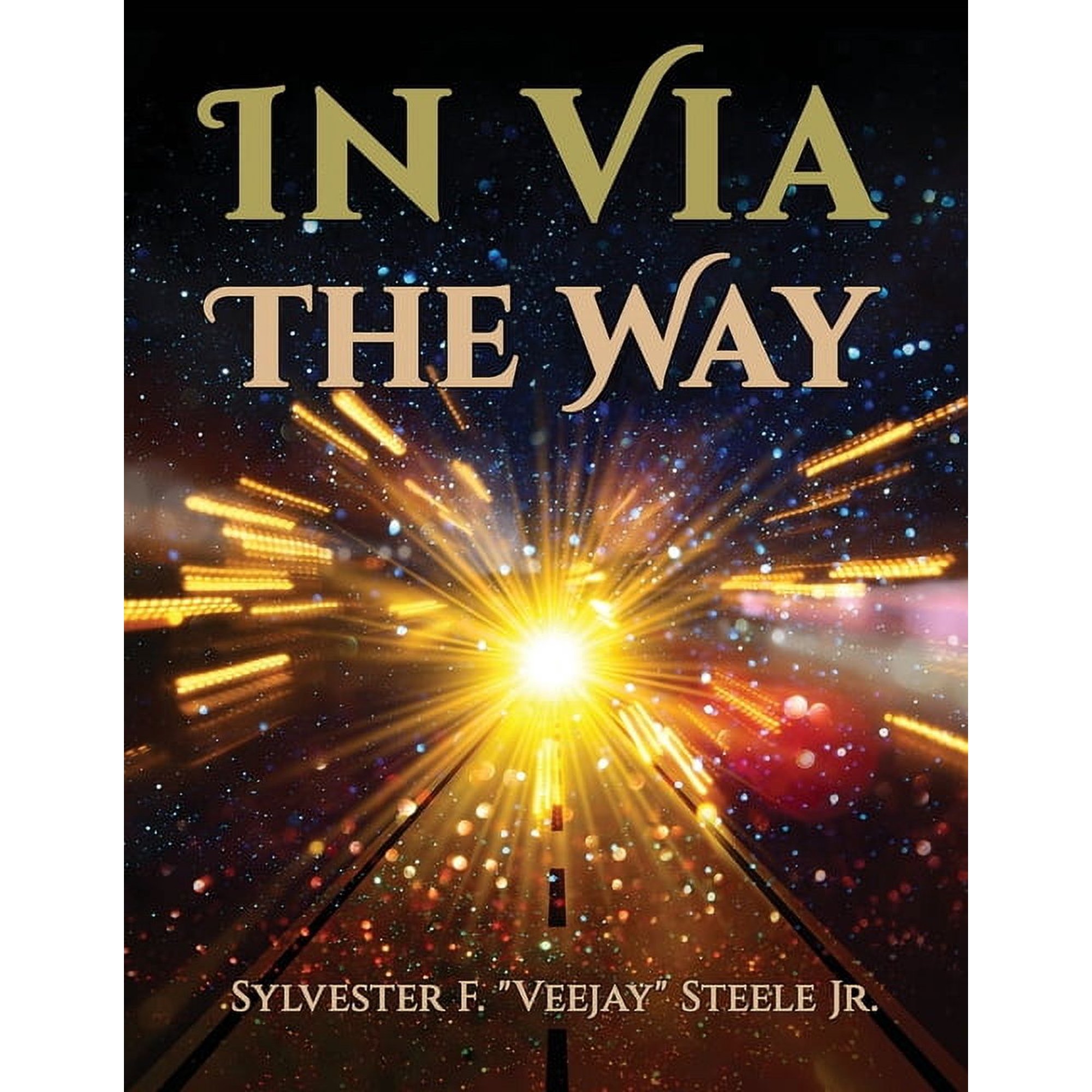 In Via The Way, (Paperback)